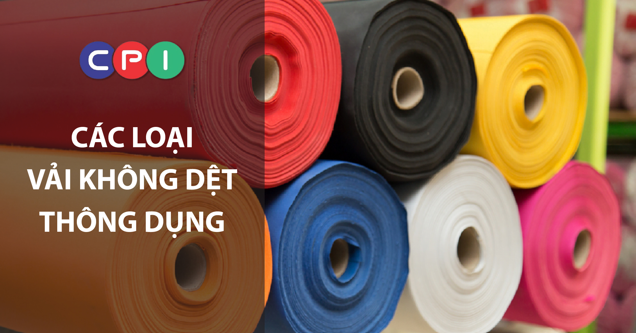 Các loại vải không dệt thông dụng, quy trình sản xuất của chúng