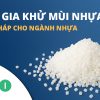 Phụ gia khử mùi nhựa